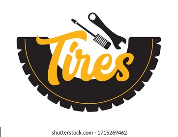Tires Banner with Spanner, Screwdriver and Tyre with Typography on White Background. Service Station or Car Repair Garage Emblem, Automotive Maintenance Workshop. Vector Illustration, Icon, Label