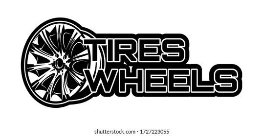 "Tires, Wheels", Vector monochrome illustration with a rim. Template for design.