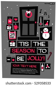 'Tis the season to be jolly! (Flat Style Vector Illustration Holidays Quote Poster Card Design) With Text Box Template 