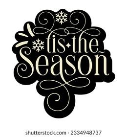 Tis the Season, Retro svg design vector file