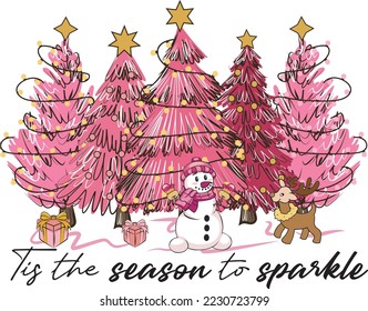 Tis The Season To Sparkle Pink Christmas Trees