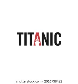 Titanic Word and Steam Ship Logo Design. Vector Illustration.