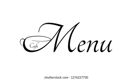 Title of the coffee menu with coffee cup. Graphics for a restaurant menu, cafeteria
menu, or a website, an advertising banner, a poster.
