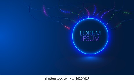 Title design in round or circle frame. Background or banner of digital technology presentation. Shining neon lights dots of signal on abstract smooth lines on template, mock up of futuristic cover.