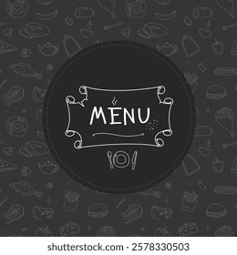 Title menu page template for restaurant or cafe. Hand drawn food sketch icons. Doodle chalk design on blackboard. vector illustration