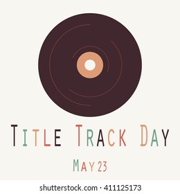 Title Track Day - Funny Unofficial Holiday Collection May