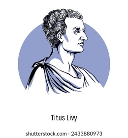 Titus Livius is one of the most famous Roman historians. Hand drawn vector illustration