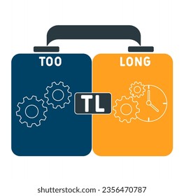 TL Too long acronym. business concept background. vector illustration concept with keywords and icons. lettering illustration with icons for web banner, flyer, landing