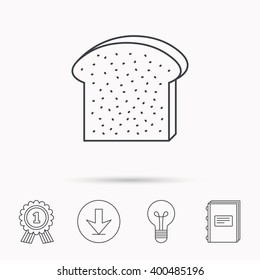 Toast icon. Sliced bread piece sign. Bakery symbol. Download arrow, lamp, learn book and award medal icons.