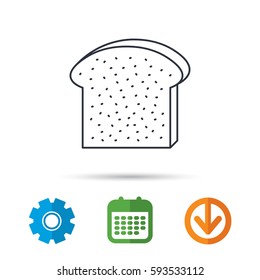 Toast icon. Sliced bread piece sign. Bakery symbol. Calendar, cogwheel and download arrow signs. Colored flat web icons. Vector