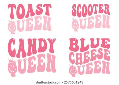 Toast Queen, Scooter Queen, Candy Queen, Blue Cheese Queen retro wavy T-shirt