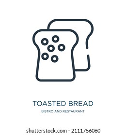 toasted bread thin line icon. bakery, bread linear icons from bistro and restaurant concept isolated outline sign. Vector illustration symbol element for web design and apps.