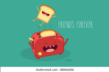 Toaster and funny toasted bread. Vector cartoon. Friends forever. Comic characters. Use for card, poster, banner, web design and print on t-shirt. Easy to edit. Vector illustration.