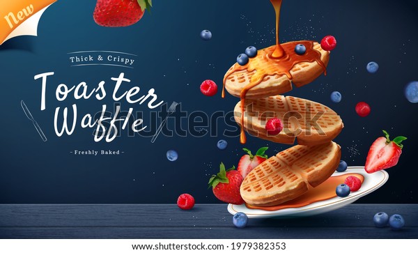 Toaster waffle ad on blue wooden table background\
in 3d illustration. Maple syrup pouring on thick and crispy waffles\
with berry fruits