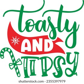 Toasty and tipsy - Christmas Design