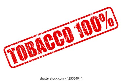 TOBACCO 100% red stamp text on white