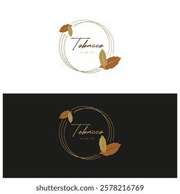 tobacco leaf logo,tobacco field and tobacco cigarette logo .With easy and simple editing.