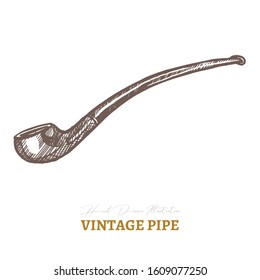 Tobacco vintage retro smoking pipe. Vector hand drawn sketch illustration