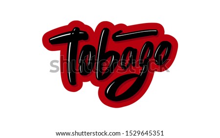 Tobago modern brush lettering text. Vector illustration logo for print and advertising