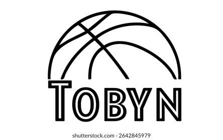 Tobyn – first name in sporty style with a stylized basketball sketch. Black vector graphic, ideal for banners, cards, sweatshirts, prints, Cricut, Silhouette and sublimation projects.
