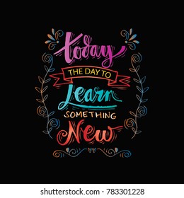 Today the day learn something new