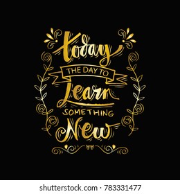 Today the day learn something new