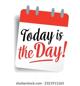 Today is the day on reminder