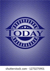 Today emblem with denim high quality background
