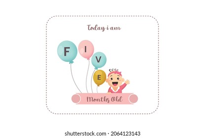 Today I am five  months old. greeting card, vector illustration design
