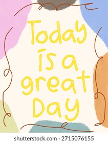 Hoy es un gran día - Inspiradora cita escrita a mano