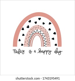 Today is a happy day Rainbows baby vector illustration