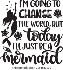 Today I'll Just Be A Mermaid