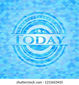 Today light blue emblem. Mosaic background