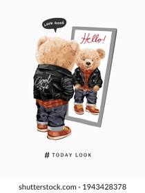 today look slogan with bear doll dressing up in front of mirror vector illustration