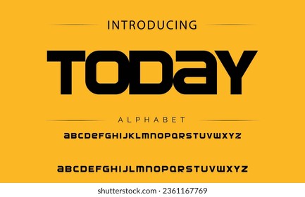 Today Modern Bold Font. Typography urban style alphabet fonts for fashion, sport, technology, digital, movie, logo design, vector illustration