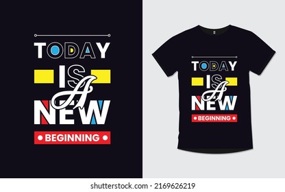 hoy es un nuevo comienzo cita el diseño moderno de camisetas