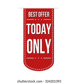Today Only banner design over a white background, vector illustration