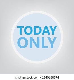 today only concept- vector illustration