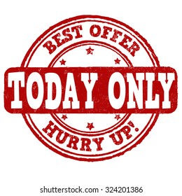 Today Only grunge rubber stamp on white background, vector illustration