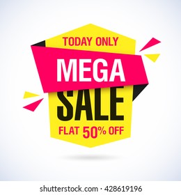 Today Only Mega Sale banner. Big super sale, flat 50% off. Vector illustration.