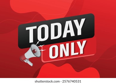 today only offer sale word mega phone concept vector illustration and 3d style, landing page, template, ui, web, mobile app, poster, banner, flyer, background, gift card, coupon, label, wallpaper

