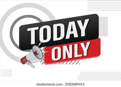 today only offer sale word mega phone concept vector illustration and 3d style, landing page, template, ui, web, mobile app, poster, banner, flyer, background, gift card, coupon, label, wallpaper

