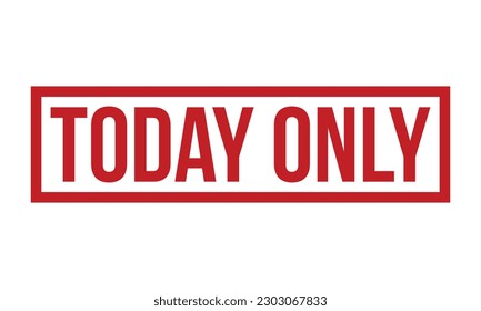 Today Only Rubber Stamp Seal Vector