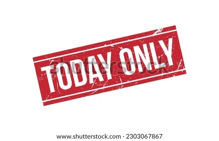 Today Only Rubber Stamp Seal Vector