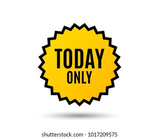 Today only sale symbol. Special offer sign. Best price. Star button. Graphic design element. Vector