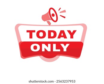 Today only vector element for modern banner or website advertising template. Poster or icon design, business concept.