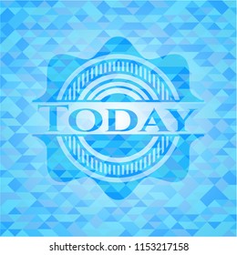 Today sky blue emblem with triangle mosaic background