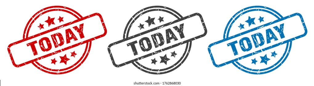 today stamp. today round isolated sign. today label set