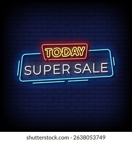 today super sale neon sign with brick wall background vector