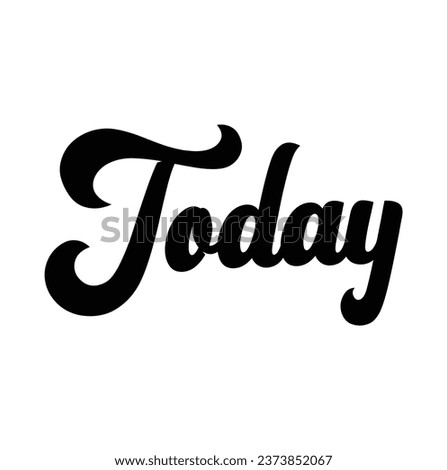 today text on white background.